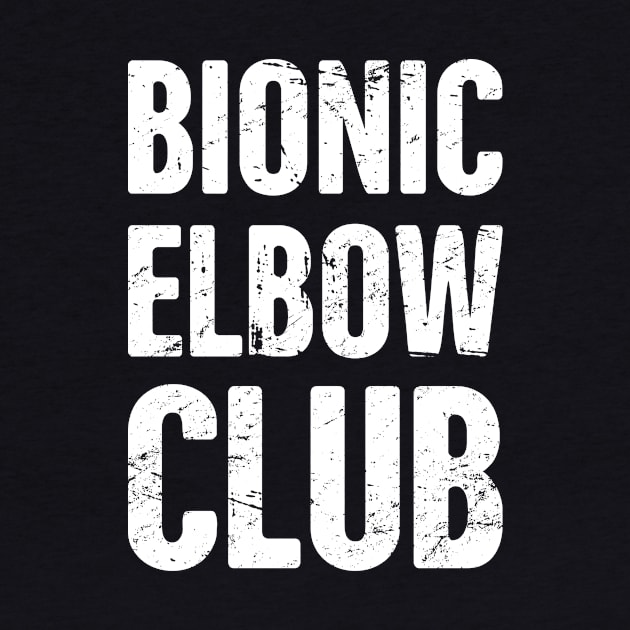 Bionic Elbow Club | Elbow Surgery Design by MeatMan